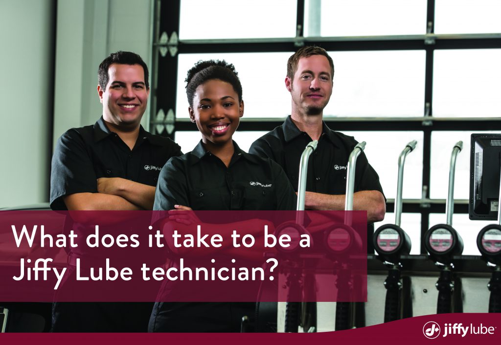 What does it take to be a Jiffy Lube technician?